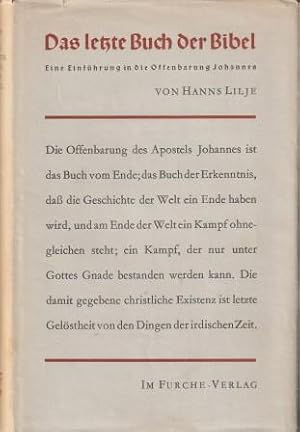 Bild des Verkufers fr Das letzte Buch der Bibel. Eine Einfhrung in die Offenbarung Johannes. zum Verkauf von Versandantiquariat Dr. Uwe Hanisch