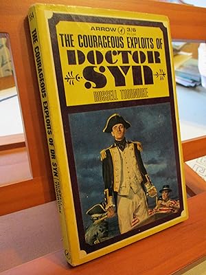 Seller image for THE COURAGEOUS EXPLOITS OF DOCTOR SYN for sale by SEVERNBOOKS