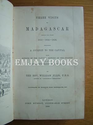 Imagen del vendedor de Three Trips to Madagascar during the years 1853 - 1854 - 1856 including a journey to the Capital. a la venta por EmJay Books