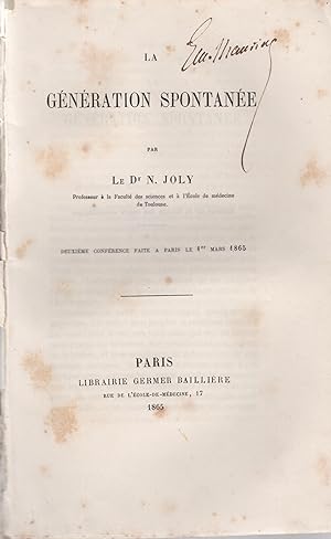 Bild des Verkufers fr La Gnration Spontane. - Deuxime Confrence faite  Paris le 1er Mars 1865 zum Verkauf von PRISCA