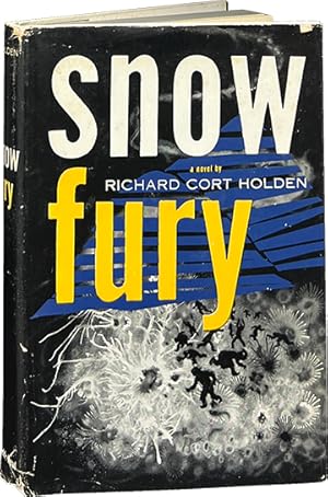 Image du vendeur pour Snow Fury mis en vente par Carpetbagger Books