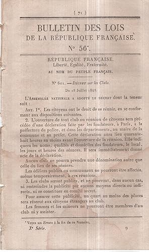 Seller image for Bulletin des Lois de la Rpublique Franaise. - N 56 - Dcret sur les Clubs. - Suivi de : Dcret qui autorise le dpartement de l'Eure  s'imposer extraordinairement. - Suivi de : Dcret qui autorise la ville de Saint-Malo  contacter un Emprunt. - Suivi de : Dcret qui autorise la ville de Saint-Omer  contracter un Emprunt et  s'imposer extraordinairement. - Suivi de : Arrt qui tablit un Chambre de Commerce  Saint-Omer, supprime la Chambre consultative des Arts et Manufactures institue en cette ville, et modifie les circonscriptions des Chambres de Commerce d'Arras, de Calais et de Boulogne. for sale by PRISCA