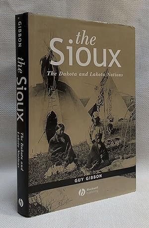 The Sioux: The Dakota and Lakota Nations