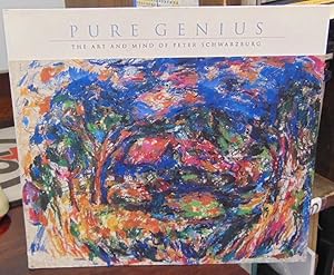 Image du vendeur pour Pure Genius: The Art and Mind of Peter Schwarzburg mis en vente par Atlantic Bookshop