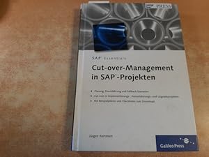 Cut-over-Management in SAP-Projekten : (Planung, Durchführung und Fallback-Szenarien ; Cut-over i...