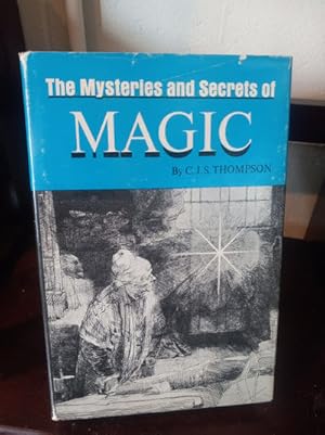 Image du vendeur pour The Mysteries and Secrets of Magic. Philadelphia, Lippincott, 1928. mis en vente par Stone Soup Books Inc