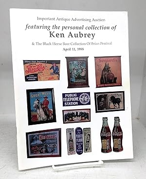 Important Antique Advertising Auction featuring the personal collection of Ken Aubrey & The Black...