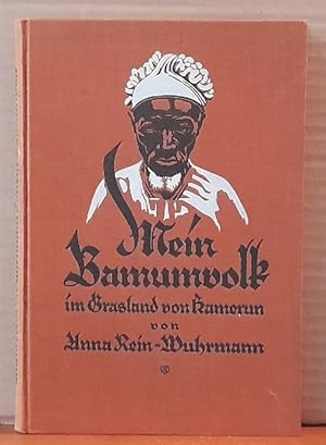 Bild des Verkufers fr Mein Bamumvolk im Grasland von Kamerun zum Verkauf von ANTIQUARIAT H. EPPLER