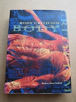Bild des Verkufers fr Body Criticism. Imaging The Unseen in Enlightenment Art and Medicine. zum Verkauf von K Books Ltd ABA ILAB