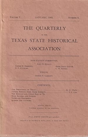 Seller image for The Quarterly of the Texas State Historical Association Vol. V (5) No. 3 for sale by Old Bookie