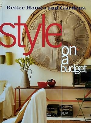 Seller image for Style On a Budget (Better Homes & Gardens) for sale by Kayleighbug Books, IOBA