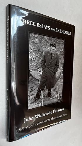 Immagine del venditore per Three Essays on Freedom; Freedom is a Lonely Star ; Freedom is a Two-Edged Sword ; Doing Your Will venduto da BIBLIOPE by Calvello Books