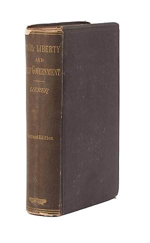 On Civil Liberty and Self-Government, Signed by Lieber