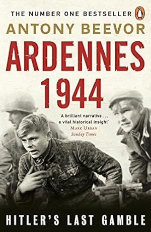 Imagen del vendedor de Ardennes 1944: Hitler's Last Gamble a la venta por WeBuyBooks 2