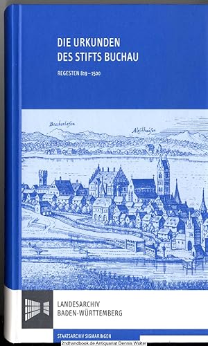 Die Urkunden des Stifts Buchau : Regesten 819 - 1500
