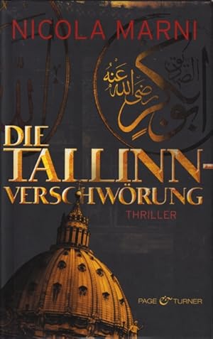 Seller image for Die Tallinn-Verschwrung : Thriller. for sale by TF-Versandhandel - Preise inkl. MwSt.
