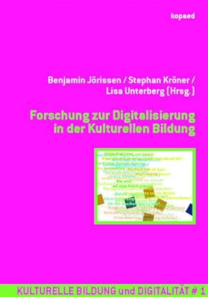 Bild des Verkufers fr Forschung zur Digitalisierung in der Kulturellen Bildung zum Verkauf von Berliner Bchertisch eG
