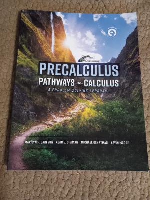 Imagen del vendedor de Precalculus: Pathways to Calculus, A Problem Solving Approach 9th Edition a la venta por Text4less