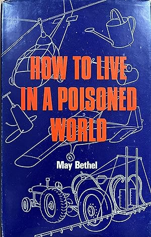 How to Live in a Poisoned World