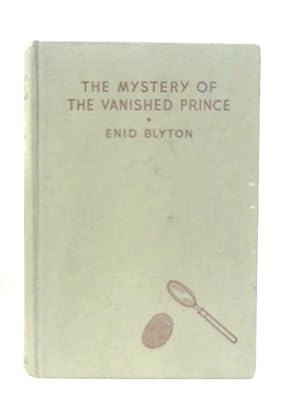 Seller image for The Mystery of the Vanished Prince for sale by World of Rare Books