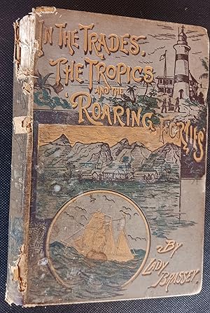 Imagen del vendedor de In the Trades, the Tropics and the Roaring Forties a la venta por Gargoyle Books, IOBA