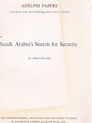 Bild des Verkufers fr Saudi Arabia's Search for Security zum Verkauf von WeBuyBooks