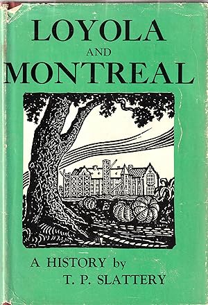 Image du vendeur pour Loyola and Montreal A History mis en vente par abibliodocs