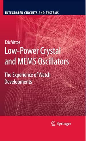 Seller image for Low-Power Crystal and MEMS Oscillators for sale by BuchWeltWeit Ludwig Meier e.K.