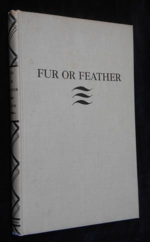 Seller image for Fur or Feather: Days with Dog and Gun for sale by Montecito Rare Books