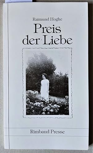 Seller image for Preis der Liebe. for sale by Versandantiquariat Kerstin Daras