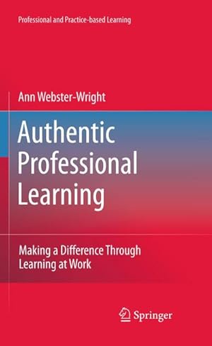 Seller image for Authentic Professional Learning for sale by BuchWeltWeit Ludwig Meier e.K.
