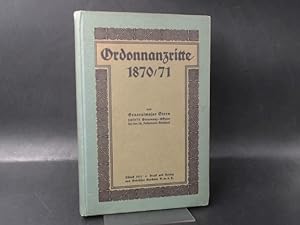 Ordonnanzritte 1870/71.