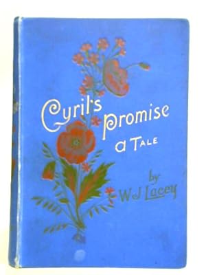 Imagen del vendedor de Cyril's Promise: A Tale a la venta por World of Rare Books