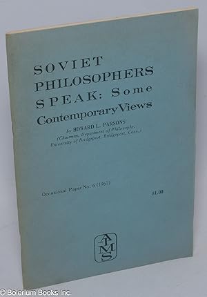 Seller image for Soviet philosophers speak: some contemporary views for sale by Bolerium Books Inc.