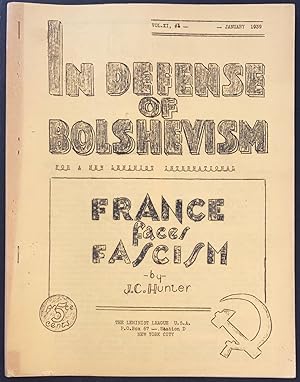 In Defense of Bolshevism. Vol. 2 no. 1 (January 1939)