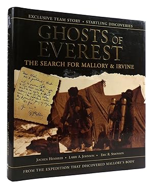 Seller image for THE GHOSTS OF EVEREST The Authorised Story of the Search for Mallory & Irvine for sale by Rare Book Cellar