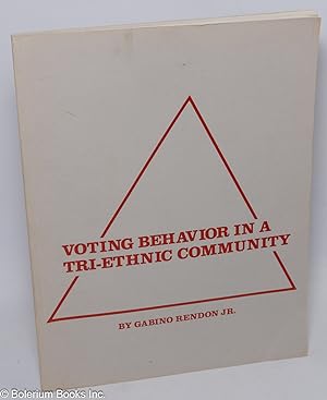 Seller image for Voting Behavior in a Tri-Ethnic Community for sale by Bolerium Books Inc.