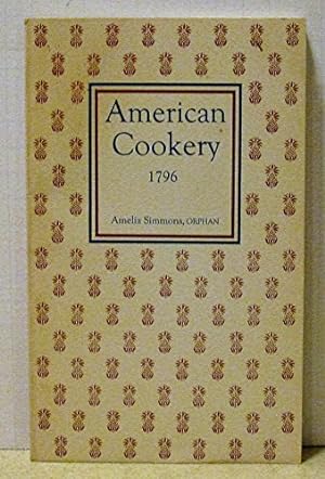 Seller image for American Cookery by Amelia Simmons Orphan for sale by WeBuyBooks