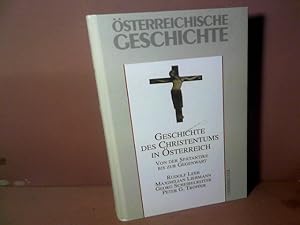 Österreichische Geschichte - Geschichte des Christentums in Österreich. Von der Spätantike bis zu...