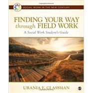 Seller image for Finding Your Way Through Field Work for sale by eCampus