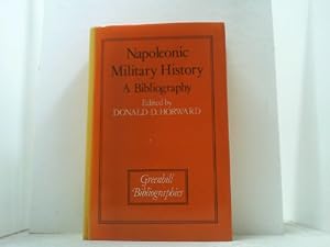 Immagine del venditore per Napoleonic Military History. A Bibliography. venduto da Antiquariat Uwe Berg