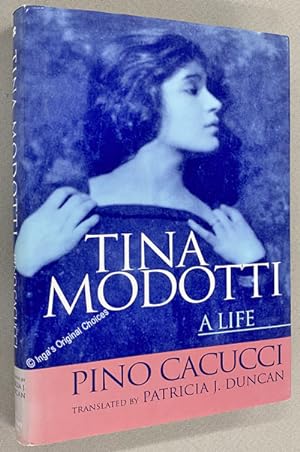 Tina Modotti: A Life