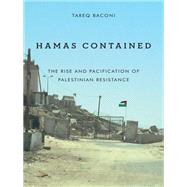Seller image for Hamas Contained: The Rise and Pacification of Palestinian Resistance for sale by eCampus