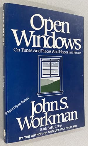 Seller image for Open Windows: On Times and Places and Hopes for Peace for sale by Inga's Original Choices