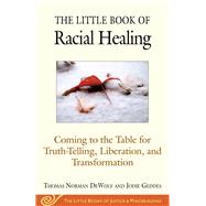 Immagine del venditore per The Little Book of Racial Healing venduto da eCampus