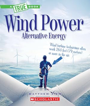 Imagen del vendedor de Wind Power: Sailboats, Windmills, and Wind Turbines (Paperback or Softback) a la venta por BargainBookStores