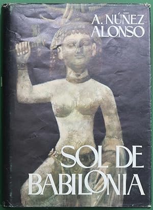 Seller image for Sol de Babilonia Novela for sale by Librera Alonso Quijano
