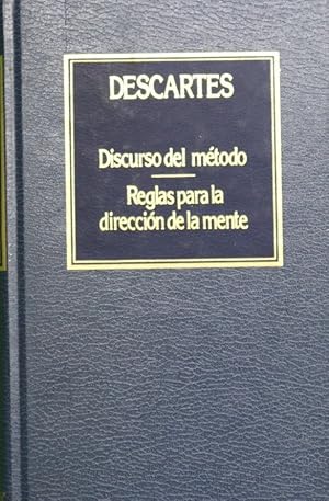 Imagen del vendedor de Discurso del mtodo Reglas para la direccin de la mente a la venta por Librera Alonso Quijano