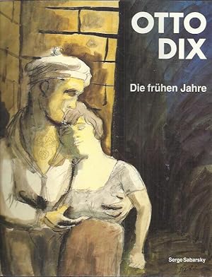 Bild des Verkufers fr Otto Dix: Die frhen Jahre zum Verkauf von bcher-stapel