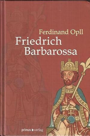 Bild des Verkufers fr Friedrich Barbarossa zum Verkauf von bcher-stapel